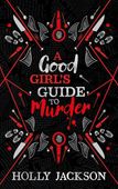 A Good Girl's Guide to Murder. Book 1 Holly Jackson