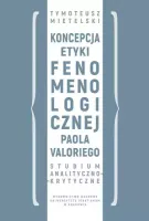 Koncepcja etyki fenomenologicznej Paola Valoriego