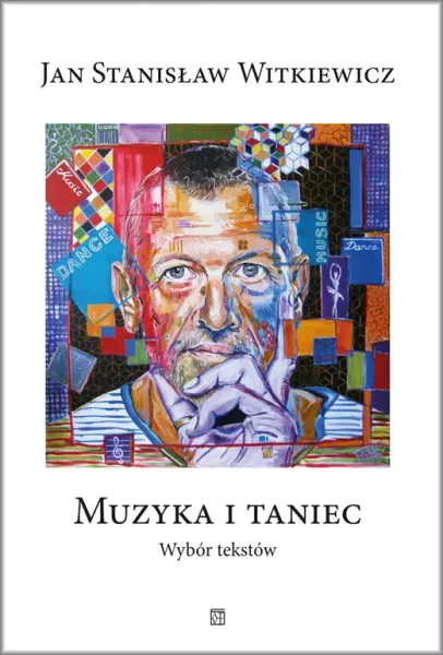 Muzyka i taniec. Wybór tekstów zdjęcie 1