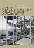 MATERIAŁY ŹRÓDŁOWE DO DZIAŁALNOŚCI NORWESKICH. . . JORDAN SIEMIANOWSKI