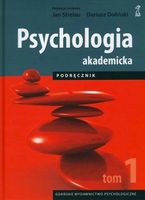 Psychologia akademicka. Tom 1 - Dariusz Doliński