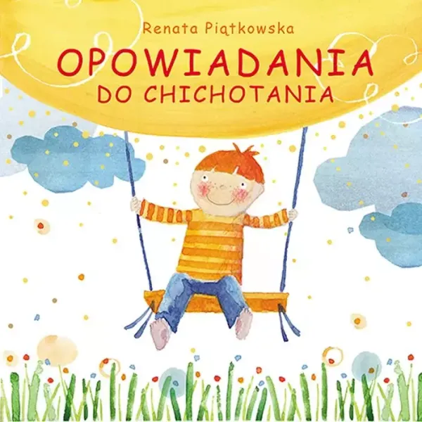 Opowiadania do chichotania zdjęcie 1