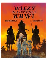 Więzy matczynej krwi Brian Azzarello, Eduardo Risso