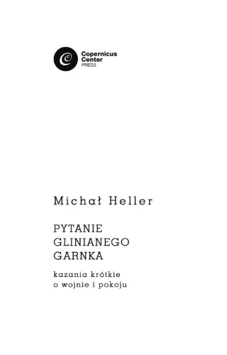 Pytanie glinianego garnka. Kazania krótkie o wojnie i pokoju na Arena.pl