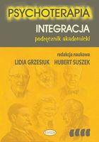 PSYCHOTERAPIA. INTEGRACJA PRACA ZBIOROWA