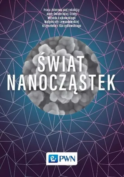 Świat nanocząstek zdjęcie 1