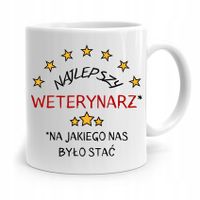 Kubek Dla Weterynarza Najlepszy Weterynarz Prezent Z Nadrukiem Ze Zdjęciem