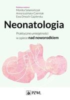 Neonatologia. Monika Salamończyk, PZWL