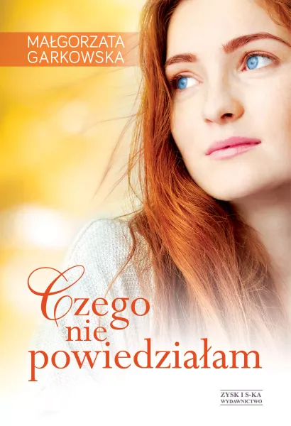 Czego nie powiedziałam zdjęcie 1