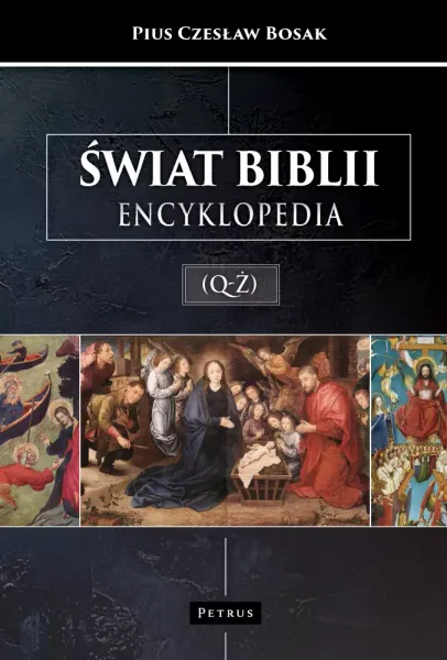 Świat Biblii. Encyklopedia (Q-Ż) zdjęcie 1