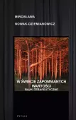 W świecie zapomnianych wartości. Bajki terapeutyczne