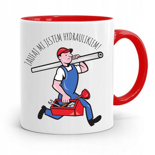 Kubek Czerwony Hydraulika Zaufaj Mi Jestem Z Nadrukiem Ze Zdjęciem na Arena.pl