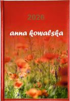 KALENDARZ A5 2026 TYGODNNIOWY motyw kwiatowy maki z twoim imieniem