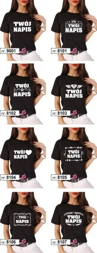 KOSZULKA DAMSKA BLUZKA BAWEŁNIANA T-SHIRT Z TWOIM WŁASNYM NADRUKIEM NAPISEM zdjęcie 4