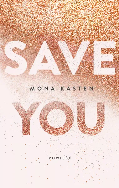 Save You. Maxton Hall. Tom 2 zdjęcie 1