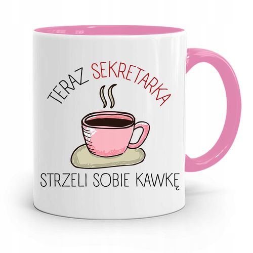 Kubek Różowy Prezent Dla Sekretarki Strzeli Sobię Z Nadrukiem Ze Zdjęciem na Arena.pl