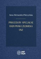 PROCEDURY SPECJALNE RADY PRAW CZŁOWIEKA ONZ ANNA HERNANDEZ-POŁCZYŃSKA