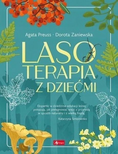 LASOTERAPIA Z DZIEĆMI KSIĄŻKA DRAGON zdjęcie 1
