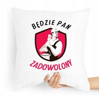 Poduszka Budowlańca Majster Będzie Pan Zadowolony Z Nadrukiem Ze Zdjęciem