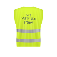 kamizelka odblaskowa "SZEF WSZYSTKICH SZEFÓW"