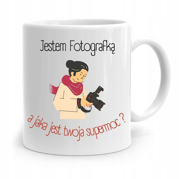 Kubek Dla Fotografa Jaka Jest Twoja Supermoc? Z Nadrukiem Ze Zdjęciem zdjęcie 1