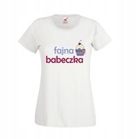 PREZENT KOSZULKA z nadrukiem dla Fajnej babeczki