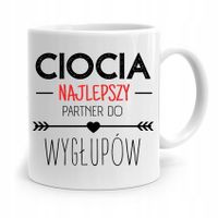 Kubek Prezent Dla Cioci Ciotki Najlepszy Partner Z Nadrukiem Ze Zdjęciem