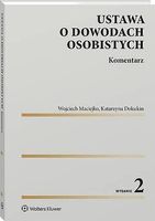 Ustawa o dowodach osobistych. Komentarz Katarzyna Dokukin;Wojciech Maciejko