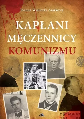 Kapłani męczennicy komunizmu zdjęcie 1