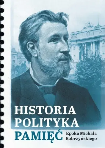 Historia, polityka, pamięć zdjęcie 1