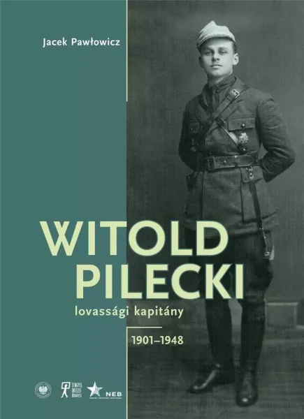 Witold Pilecki lovassgi kapitny 1901-1948 zdjęcie 1