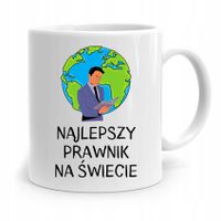 Kubek Dla Prawnika Mecenasa Najlepszy Na Świecie Z Nadrukiem Ze Zdjęciem