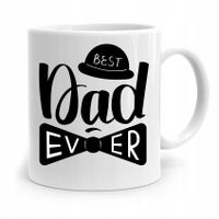 Kubek Na Dzień Ojca Dla Taty Best Dad Ever Prezent Z Nadrukiem Ze Zdjęciem