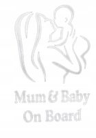 Wlepa Mum & Baby on Board Dziecko Nalepa Auto Naklejka na samochód