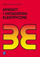 APARATY I URZĄDZENIA ELEKTRYCZNE. PODR. WSIP WITOLD KOTLARSKI