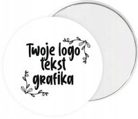 MAGNES REKLAMOWY FIRMOWY Z TWOIM WŁASNYM LOGO NAPISEM GRAFIKA