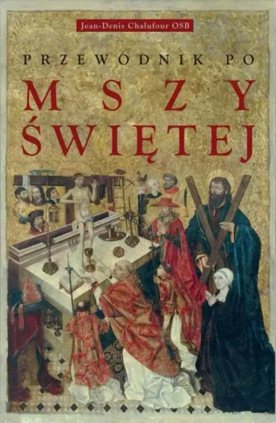 Przewodnik po Mszy świętej zdjęcie 1