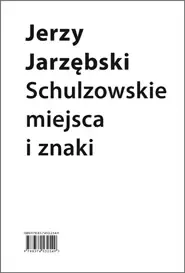Schulzowskie miejsca i znaki zdjęcie 1