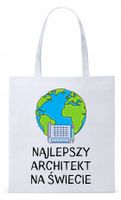 Dla Architekta Na Prezent Torba Eco Biała Shopper Z Nadrukiem Ze Zdjęciem