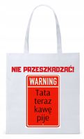 Dla Taty Ojca Tatusia Torba Eco Biała Shopper Z Nadrukiem Ze Zdjęciem