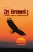Żyć Ewangelią Codzienna Ewangelia z rozważaniami 2026