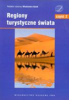 Regiony turystyczne świata część 2 Kurek Włodzimierz