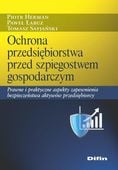 OCHRONA PRZEDSIĘBIORSTWA PRZED SZPIEGOSTWEM GOSP. PIOTR..