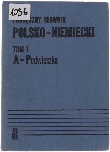 A.Bzdęga J. Chodera S. Kubica Podręczny słownik polsko-niemiecki Tom I i II na Arena.pl