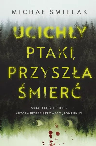 Ucichły ptaki, przyszła śmierć zdjęcie 1