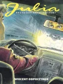 Julia. Przygody kryminolożki. Wiecfzny odpoczynek