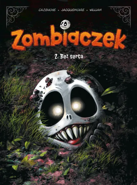 Zombiaczek. Bez serca. Tom 2 zdjęcie 1