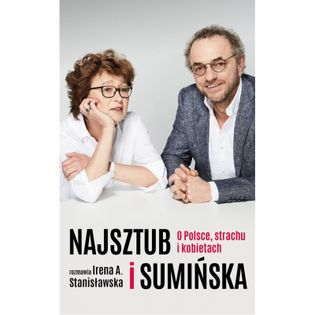 Najsztub i Sumińska Stanisławska Irena, Sumińska Dorota, Najsztub Piotr