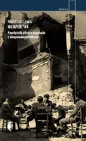 Neapol '44. Pamiętnik oficera wywiadu z okupowanych Włoch, wydanie 2