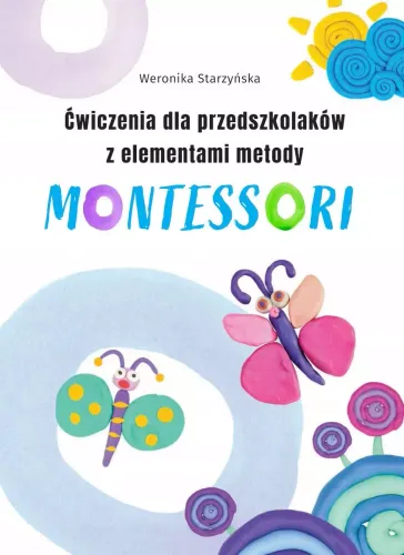 Ćwiczenia Dla Przedszkolaków Z Elementami Metody Montessori na Arena.pl